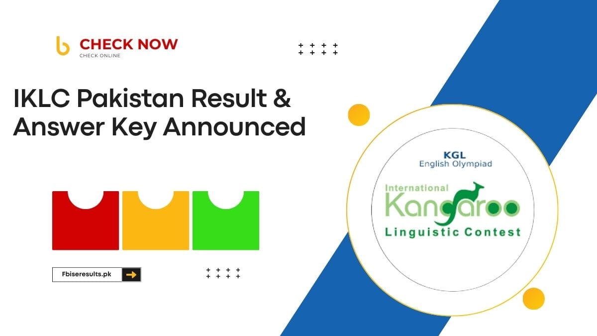 IKLC Result 2025 Pakistan Answer Key & Prizes [ Link Out ]