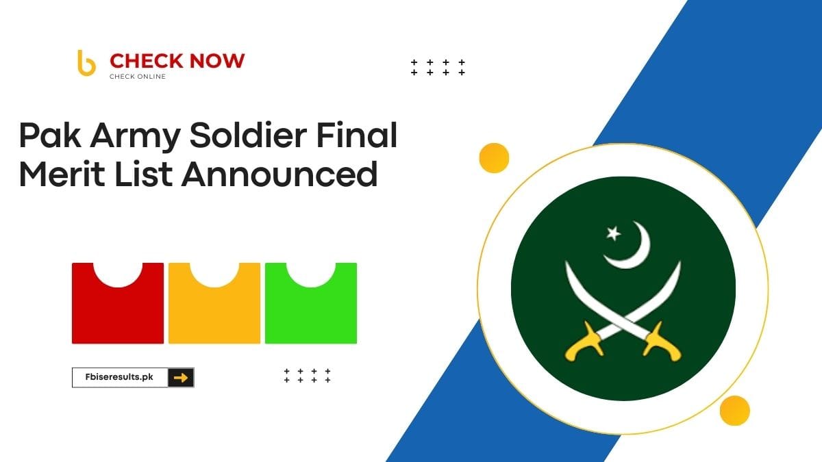 Pak Army Soldier Merit List 2025 Download joinpakarmy.gov.pk